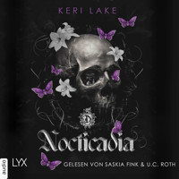 Nocticadia (Ungekürzt) - Keri Lake - Hörbuch
