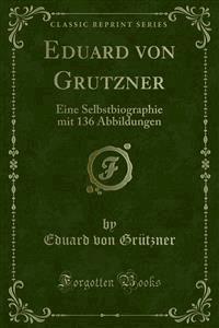 Eduard von Grutzner - Eduard von Grützner - E-Book