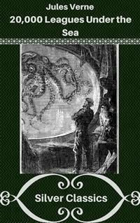 20,000 Leagues Under the Sea - Jules Verne - E-Book