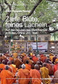 Zarte Blüte, feines Lächeln - Bach Nguyen-Tuong - E-Book