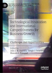 Technological Innovation and International Competitiveness for Business Growth -  - E-Book