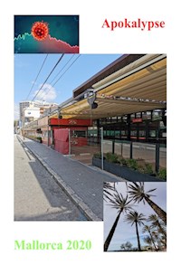 Apokalypse Mallorca 2020 - Pascal Lindegaard - E-Book