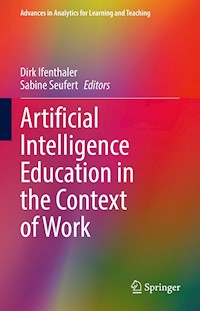 Artificial Intelligence Education in the Context of Work -  - E-Book