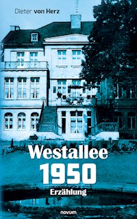 Westallee 1950 - Dieter von Herz - E-Book
