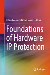Foundations of Hardware IP Protection -  - E-Book