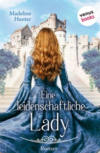 Eine leidenschaftliche Lady - Madeline Hunter - E-Book