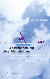 Überdehnung des Möglichen - Anna Luhn - E-Book