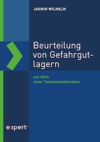 Beurteilung von Gefahrgutlagern - Jasmin Wilhelm - E-Book