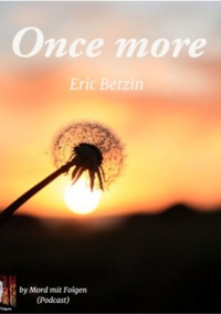 Once More - Eric Betzin - E-Book