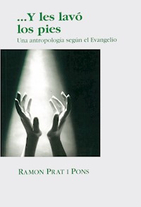 Y les lavó los pies - Ramon Prat Pons - E-Book