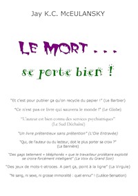 Le Mort... se porte bien ! - Jay K. C. McEulansky - E-Book