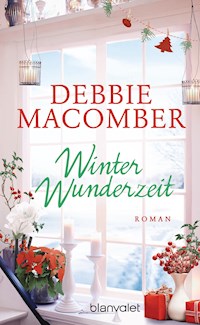 Winterwunderzeit - Debbie Macomber - E-Book