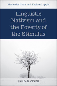 Linguistic Nativism and the Poverty of the Stimulus - Alexander Clark - E-Book