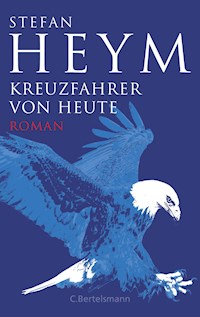 Kreuzfahrer von heute - - Stefan Heym - E-Book