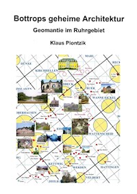 Bottrops geheime Architektur - Klaus Piontzik - E-Book