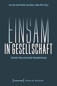 Einsam in Gesellschaft -  - E-Book