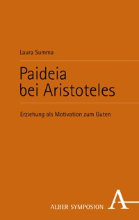 Paideia bei Aristoteles - Laura Summa - E-Book