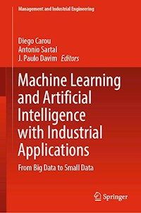 Machine Learning and Artificial Intelligence with Industrial Applications -  - E-Book