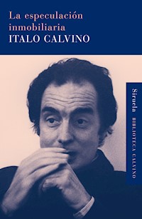 La especulación inmobiliaria - Italo Calvino - E-Book
