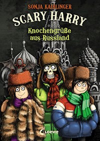 Scary Harry (Band 7) - Knochengrüße aus Russland - Sonja Kaiblinger - E-Book