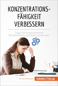 Konzentrationsfähigkeit verbessern - Maïlys Charlier - E-Book