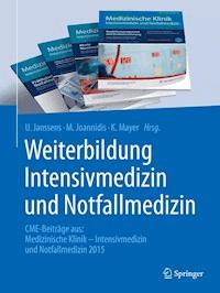 Weiterbildung Intensivmedizin und Notfallmedizin - - E-Book