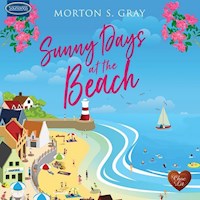 Sunny Days at the Beach - Morton S. Gray - Hörbuch