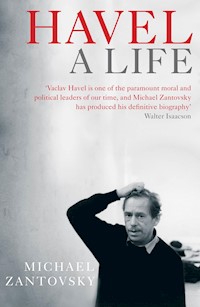 Havel - Michael Zantovsky - E-Book