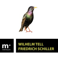Wilhelm Tell - Friedrich Schiller - E-Book