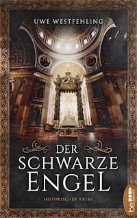 Der Schwarze Engel - Uwe Westfehling - E-Book