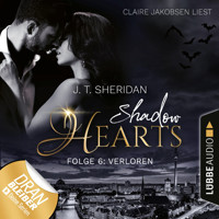 Verloren - Shadow Hearts, Folge 6 (Ungekürzt) - J.T. Sheridan - Hörbuch