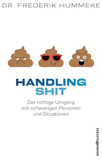 Handling Shit - Dr. Frederik Hümmeke - E-Book
