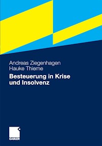 Besteuerung in Krise und Insolvenz - Andreas Ziegenhagen - E-Book