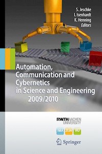 Automation, Communication and Cybernetics in Science and Engineering 2009/2010 -  - E-Book