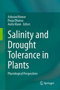 Salinity and Drought Tolerance in Plants -  - E-Book