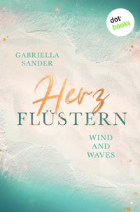 Herzflüstern - Wind and Waves - Gabriella Sander - E-Book