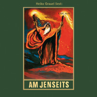 Am Jenseits - Karl Mays Gesammelte Werke, Band 25 (ungekürzte Lesung) - Karl May - Hörbuch