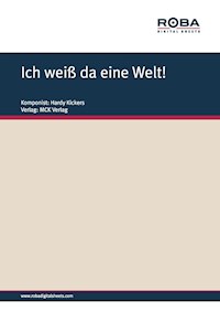 Ich weiß da eine Welt! - Hardy Kickers - E-Book
