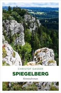 Spiegelberg - Christof Gasser - E-Book