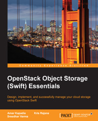 OpenStack Object Storage Essentials (Update) - Amar Kapadia - E-Book
