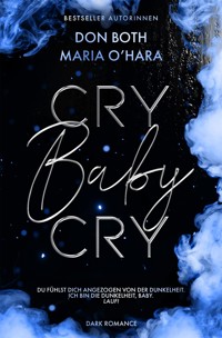 Cry Baby Cry - Don Both - E-Book + Hörbuch