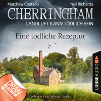 Cherringham - Landluft kann tödlich sein, Folge 38: Eine tödliche Rezeptur (Ungekürzt) - Matthew Costello - Hörbuch