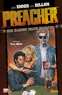 Preacher, Band 3 - Sie kamen nach Masada - Garth Ennis - E-Book