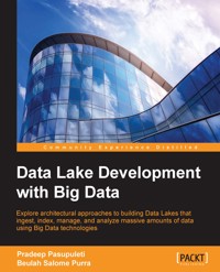Data Lake Development with Big Data - Pradeep Pasupuleti - E-Book