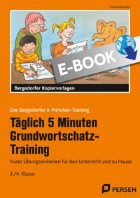 Tägl. 5 Min. Grundwortschatz-Training - 3./4. Kl. - Kirstin Jebautzke - E-Book