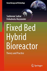 Fixed Bed Hybrid Bioreactor - Sushovan Sarkar - E-Book