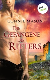 Die Gefangene des Ritters - Connie Mason - E-Book