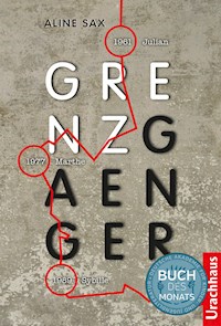 Grenzgänger - Aline Sax - E-Book