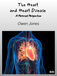The Heart And Heart Disease - Owen Jones - E-Book