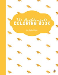 The Nightingale Coloring Book for Kids Ages 3+ (Printable Version) - Sheba Blake - E-Book